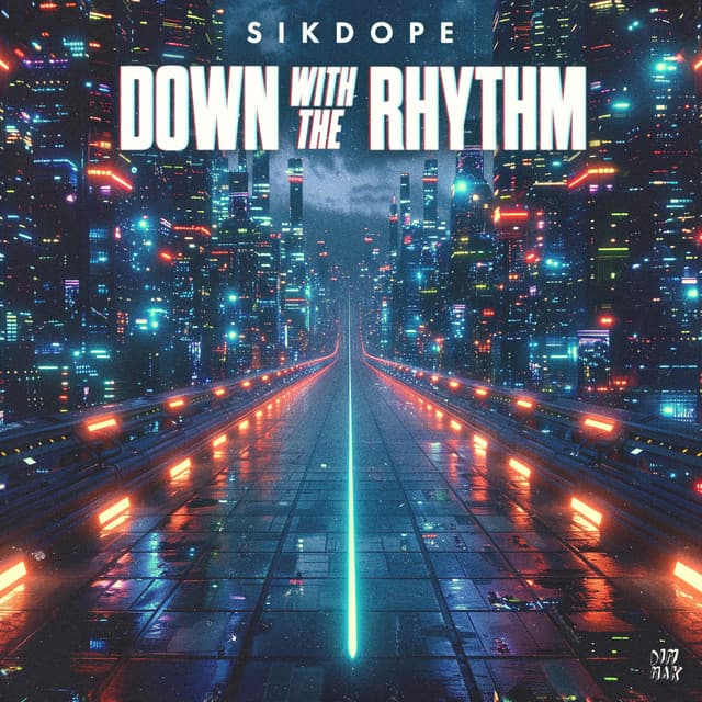 Down with the Rhythm